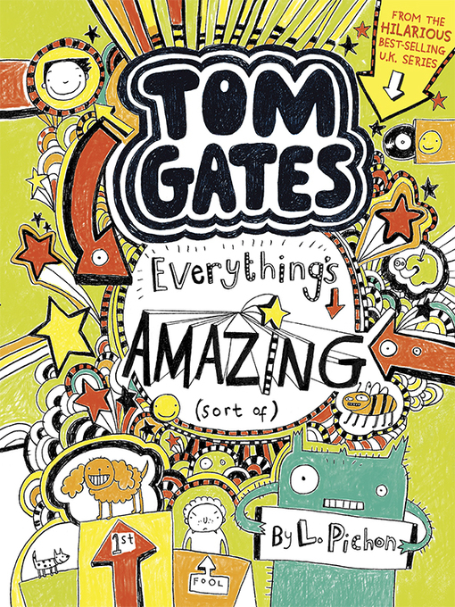 Title details for Tom Gates by L. Pichon - Available